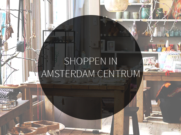 Shoppen Amsterdam Centrum