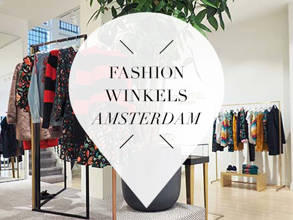 fashion winkels in amsterdam
